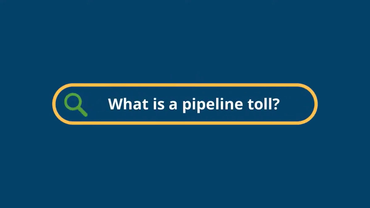 What Is a Pipeline Toll