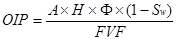 Pétrole sur place = (Superficie x Épaisseur x Porosité x (1 - Saturation en eau) / Facteur de volume de formation