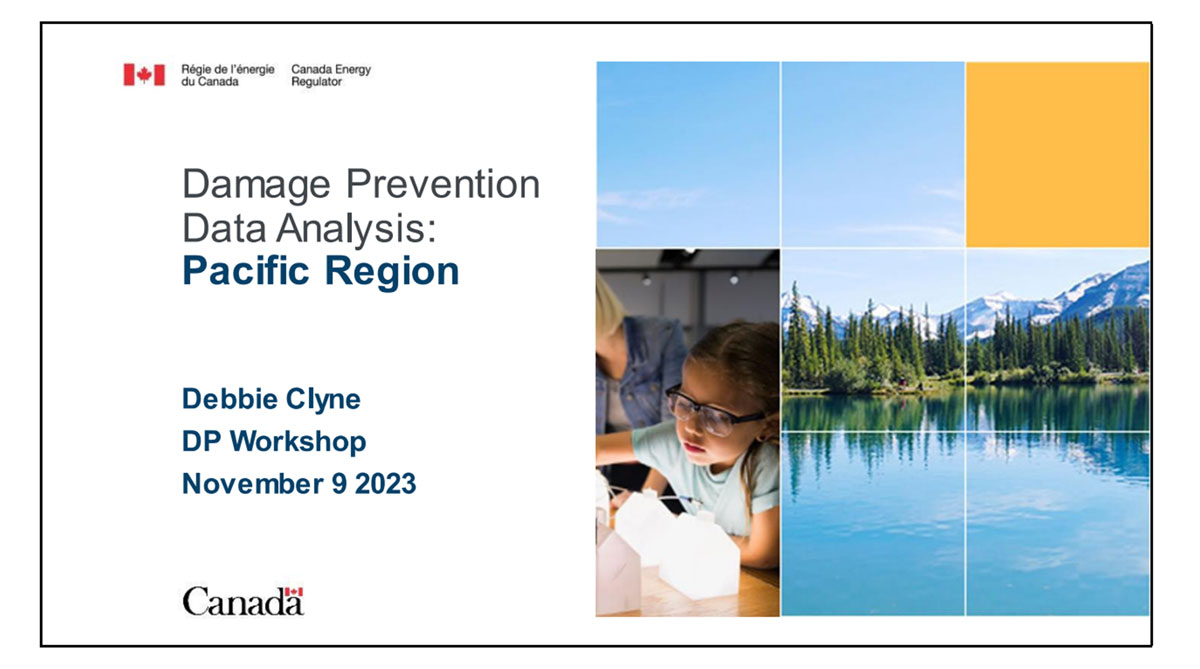 Damage Prevention Data Analysis - Pacific Region - Debbie Clyne